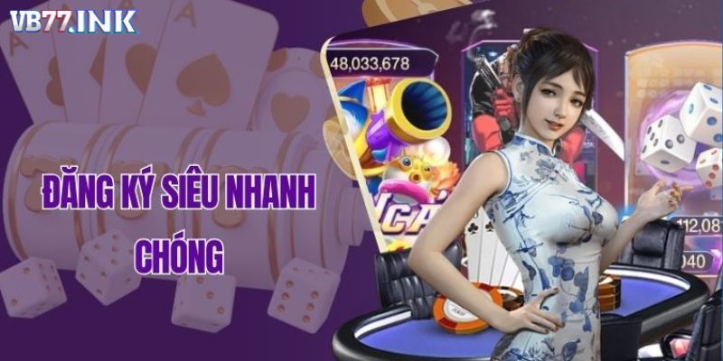 Đăng ký VB77 nhanh gọn chỉ với 3 bước siêu đơn giản